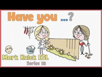 Have you? - Pattern +Topic + Vocabulary | English Class - Mark Kulek ESL