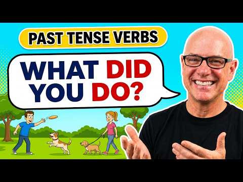 Past Tense Verbs: At the Park with Mark Kulek ESL