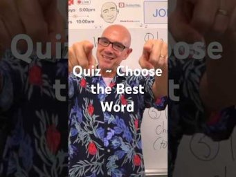 Quiz &rarr; Choose the Best Word (new project) | #MarkKulekESL #Vocabulary
