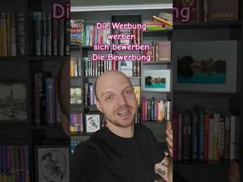 как учить слова - Werbung - werben - sich bewerben - die Bewerbung. #deutsch