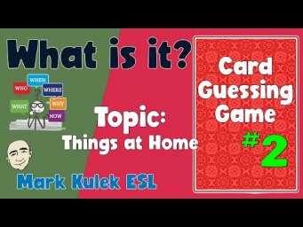 Things at Home - a card guessing game | English Class - Mark Kulek ESL