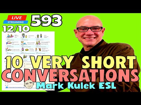 10 Very Short Conversations (worksheet #3) | Live Stream English Class - #593 | Mark Kulek ESL 10 Very Short Conversations (worksheet #3) | Live Stream English Class - #593 | Mark Kulek ESL