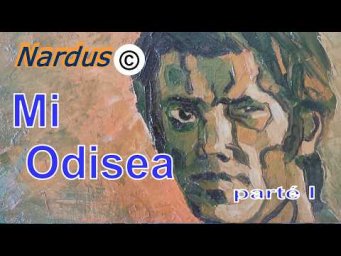 ⛵ Mi odisea. Lo importante no es zarpar, sino llegar | Parte 1