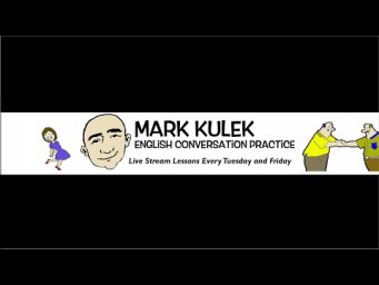 Mark Kulek Live Stream Lesson - Families part 2 | #105 - English Practice - ESL