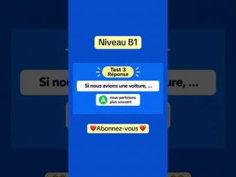 Test 3 niveau B1#ApprendreLeFran&ccedil;ais#Fran&ccedil;aisA1#CoursDeFran&ccedil;ais#