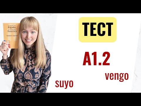 Тест на Уровень А1 Испанский Язык. Часть 2. Тестирование по Испанскому Языку