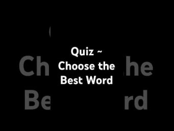 Quiz &rarr; Choose the Best Word (the show) | #MarkKulekESL #Vocabulary