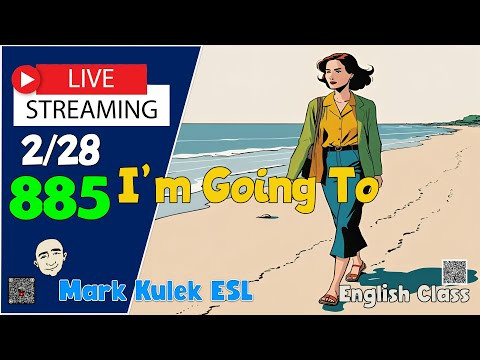Going To | Live Stream English Class with Mark Kulek ESL #LearnEnglish Going To | Live Stream English Class with Mark Kulek ESL #LearnEnglish