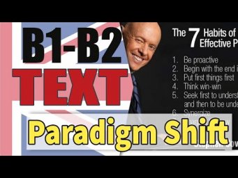 Paradigm Shift | Intermediate English Text | Английские тексты с разбором | OK English