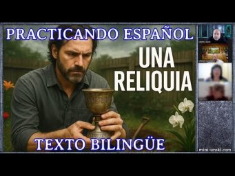 Una reliquia (Nivel B1)