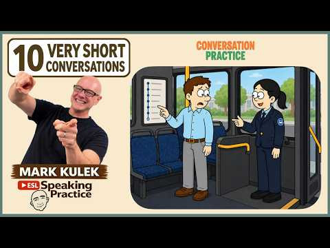 On The Bus with Mark Kulek ESL (10 conversations)