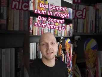 Учить немецкие слова! Das kommt nicht in Frage. #deutsch #w&ouml;rter