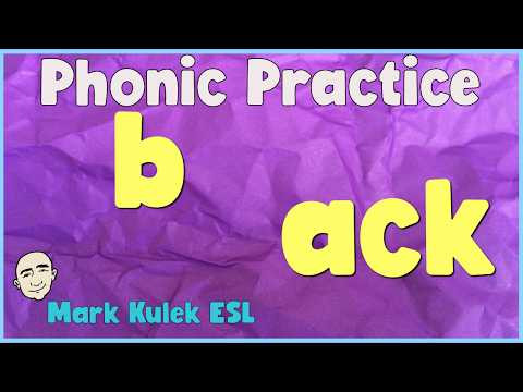 Phonic Practice - distinguishing sounds (-ack) | Mark Kulek ESL