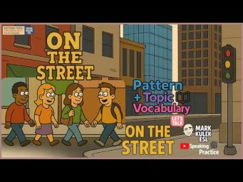 On The Street &rarr; asking for information | Learn English with Mark Kulek