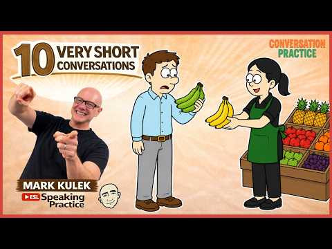 Fruit Stand: 10 Very Short Conversations with Mark Kulek ESL