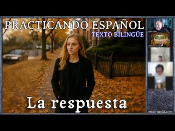 La respuesta (texto biling&uuml;e)