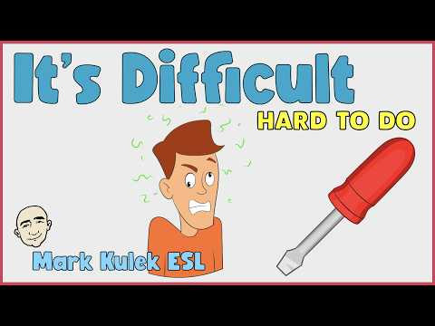 Difficult To Do (infinitive verbs) | English Class (clips) - Mark Kulek ESL Difficult To Do (infinitive verbs) | English Class (clips) - Mark Kulek ESL