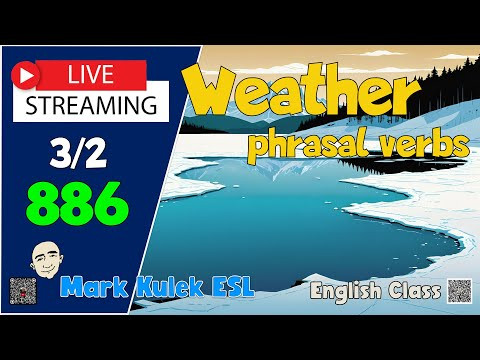 9 Phrasal Verbs for Weather | Speak English Naturally - live stream class