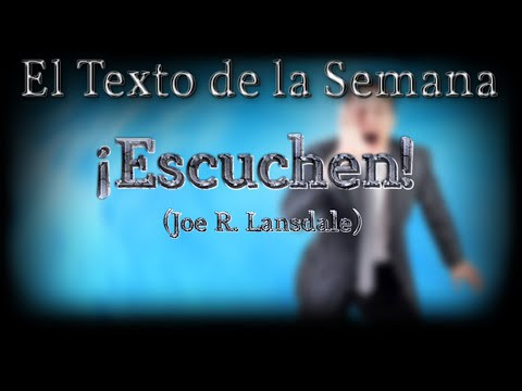 El Texto de la Semana:  "&iexcl;Escuchen!"