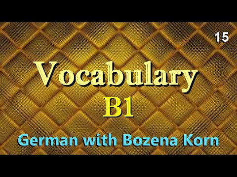15. Vocabulary B1. German with Bozena Korn