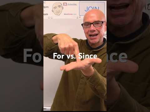 For vs. Since - to show time | #MarkKulekESL #LearnEnglish