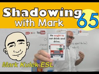 Ought To - shadowing with Mark (spoken English ) | Mark Kulek - ESL