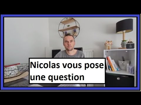 Понимание устной речи на французском: Nicolas vous pose une question Понимание устной речи на французском: Nicolas vous pose une question