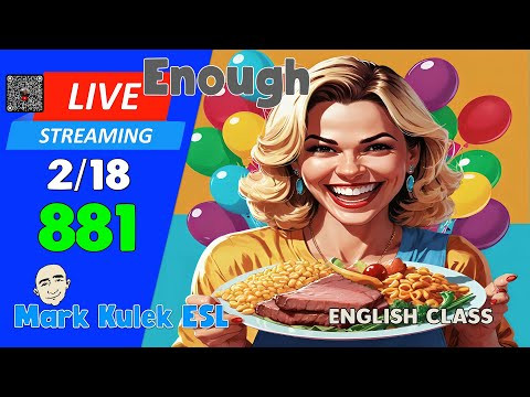 Live English Class: Adjective + Enough. Plus: Speaking, Dictation & Conversation Practice! Live English Class: Adjective + Enough. Plus: Speaking, Dictation & Conversation Practice!