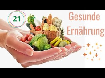 21 ВИДЕОУРОК. GESUNDE ERN&Auml;HRUNG-ЗДОРОВОЕ ПИТАНИЕ #B1 #ирина_цырульникова #немецкий_язык #немецкий