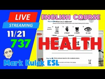Health - English Class #737 | Live Stream Class with Mark Kulek ESL