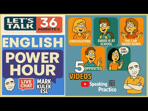 Learn English &rarr; 5 Videos + Live Chat with Mark Kulek ESL