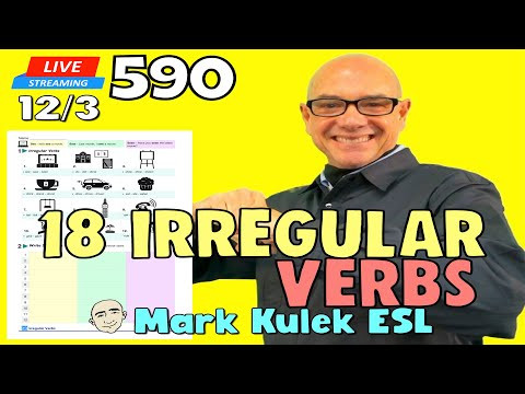 18 Irregular Verbs (worksheet) | Live Stream English Class - #590 | Mark Kulek ESL