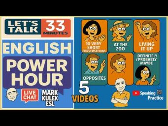 Learn English &rarr; 5 Videos + Live Chat with Mark Kulek ESL