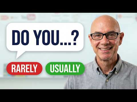 How English Speakers Actually Use Rarely & Usually