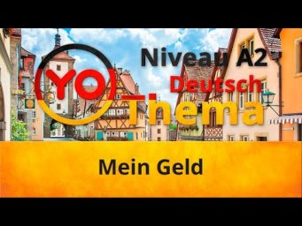 Thema "Mein Geld" (А2) / Тема "Мои деньги" (уровень А2)