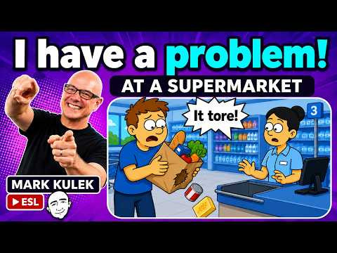 Supermarket Problems with Mark Kulek ESL