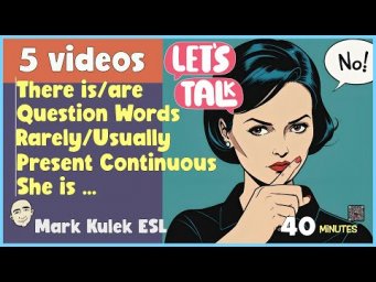 English Core: Conversations, Grammar & Expressions | 5 Lessons in 40 Minutes!