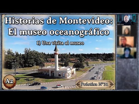 Pr&aacute;ctica N&deg; 31 (A2): El museo oceanogr&aacute;fico 1) Una visita al museo