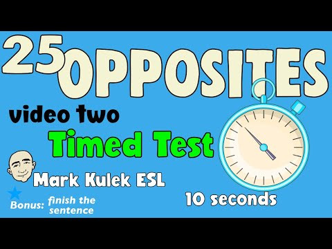 25 Opposites - timed test (adjectives) #2 | English speaking practice - Mark Kulek ESL