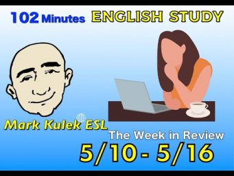 Take - phrasal verb, Those + more (week in review) | Mark Kulek - ESL