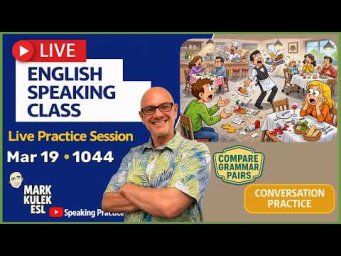 Still vs. Not Anymore: Live English Class with Mark Kulek ESL