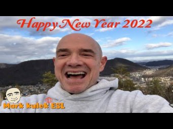 Happy New Year from the top of Japan (2022) | Mark Kulek ESL