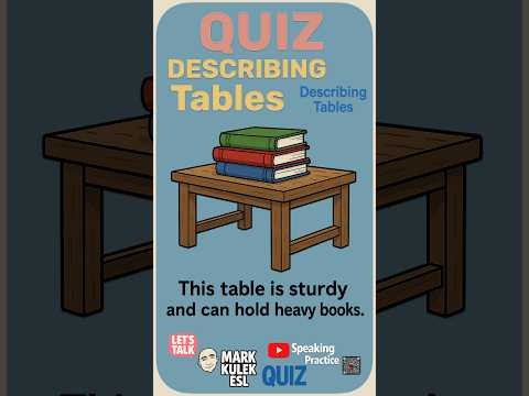 Tables &rarr; adjectives quiz | Learn English with Mark Kulek ESL