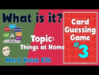 Things at Home - a card guessing game | English Class - Mark Kulek ESL