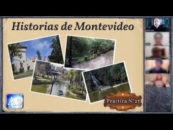 Pr&aacute;ctica N&deg; 27 (A2): Historias de Montevideo