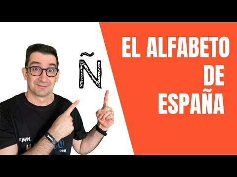 El ALFABETO DE ESPA&Ntilde;A