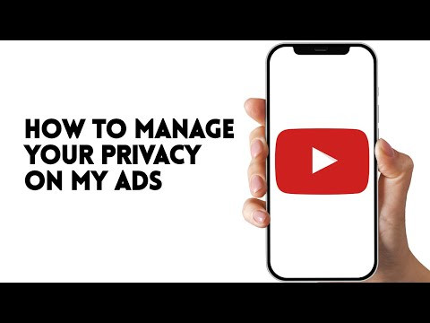 HOW TO MANAGE YOUR PRIVACY ON MY ADS ON YOUTUBE APP HOW TO MANAGE YOUR PRIVACY ON MY ADS ON YOUTUBE APP