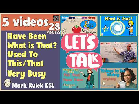 5 English Patterns / 5 Lessons in 28 Minutes - Mark Kulek ESL