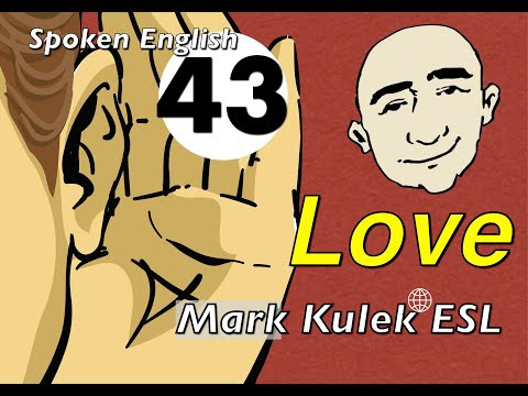Love - conversation, Q&A, reading, shadowing (live) | Mark Kulek - ESL Love - conversation, Q&A, reading, shadowing (live) | Mark Kulek - ESL