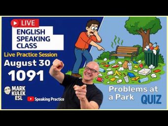 At a Park: 10 Problem Expressions with Mark Kulek ESL (English Class)